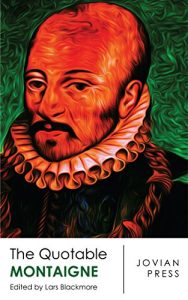 Baixar The Quotable Montaigne (English Edition) pdf, epub, eBook