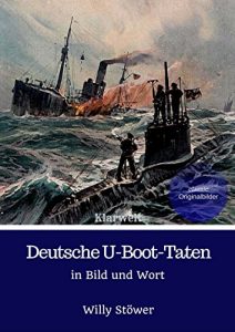 Baixar Deutsche U-Boot-Taten: in Wort und Bild (German Edition) pdf, epub, eBook
