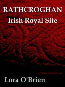 Baixar Rathcroghan – Irish Royal Site (English Edition) pdf, epub, eBook