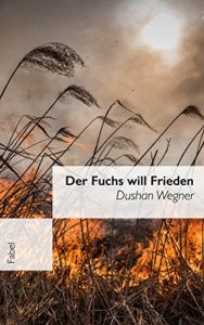 Baixar Der Fuchs will Frieden: Fabel (German Edition) pdf, epub, eBook