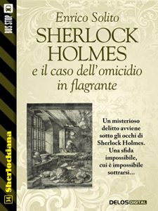 Baixar Sherlock Holmes e il caso dell’omicidio in flagrante (Sherlockiana) pdf, epub, eBook