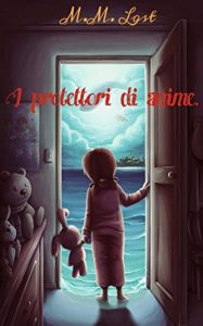 Baixar I protettori di anime pdf, epub, eBook