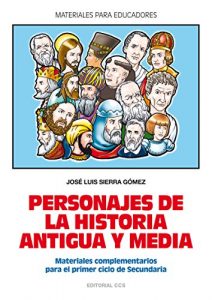 Baixar Personajes de la historia antigua y media (Materiales para educadores) pdf, epub, eBook