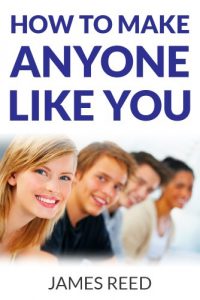 Baixar How to Make Anyone Like You: Hacking the Subconscious Thoughts of Others (English Edition) pdf, epub, eBook