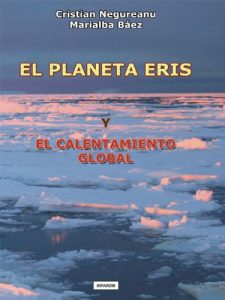 Baixar EL PLANETA ERIS Y EL CALENTAMIENTO GLOBAL (Spanish Edition) pdf, epub, eBook