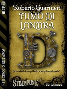Baixar Fumo di Londra: Il circolo dell’Arca 4 pdf, epub, eBook