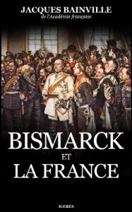 Baixar Bismarck et la France (French Edition) pdf, epub, eBook