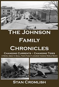 Baixar The Johnson Family Chronicles: Changing Currents ~ Changing Tides (English Edition) pdf, epub, eBook