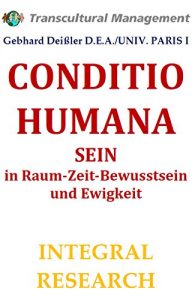 Baixar CONDITIO HUMANA: SEIN in Raum-Zeit-Bewusstsein und Ewigkeit (German Edition) pdf, epub, eBook