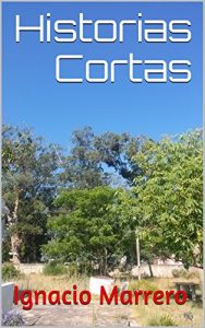 Baixar Historias Cortas (Spanish Edition) pdf, epub, eBook