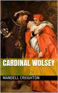 Baixar Cardinal Wolsey (English Edition) pdf, epub, eBook