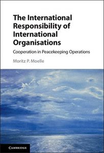 Baixar The International Responsibility of International Organisations: Cooperation in Peacekeeping Operations pdf, epub, eBook