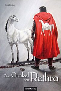 Baixar Das Orakel von Rethra: Dana, die Tochter des Priesters (German Edition) pdf, epub, eBook