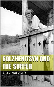 Baixar Solzhenitsyn and the Surfer (English Edition) pdf, epub, eBook