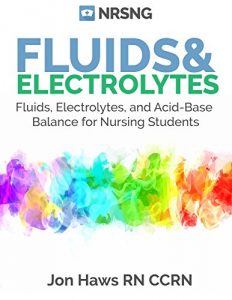 Baixar Fluids, Electrolytes and Acid-Base Balance: a Guide for Nurses + Practice Questions, Case Studies, Charts (English Edition) pdf, epub, eBook