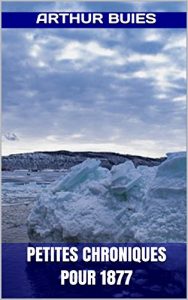 Baixar Petites chroniques pour 1877 (French Edition) pdf, epub, eBook