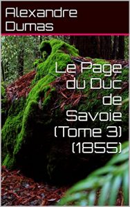 Baixar Le Page du Duc de Savoie (Tome 3) (1855) (French Edition) pdf, epub, eBook