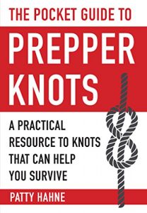 Baixar The Pocket Guide to Prepper Knots: A Practical Resource to Knots That Can Help You Survive pdf, epub, eBook