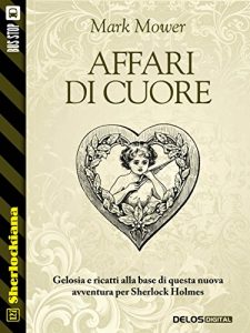 Baixar Affari di cuore (Sherlockiana) pdf, epub, eBook