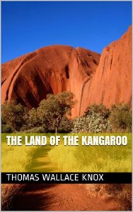 Baixar The Land of the Kangaroo (English Edition) pdf, epub, eBook