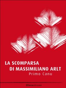 Baixar La scomparsa di Massimiliano Arlt (Letteratura Italiana Sommersa) pdf, epub, eBook
