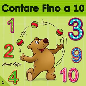 Baixar Contare Fino a 10: Libri per bambini e ragazzi (Numeri Bambini) (Italian Edition) pdf, epub, eBook