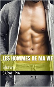 Baixar Les hommes de ma vie: Shawn (French Edition) pdf, epub, eBook