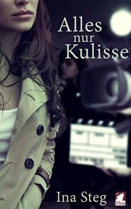 Baixar Alles nur Kulisse (German Edition) pdf, epub, eBook
