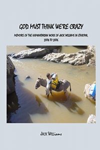 Baixar God Must Think We’re Crazy (English Edition) pdf, epub, eBook