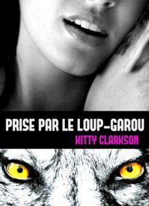 Baixar Prise par le loup-garou (French Edition) pdf, epub, eBook