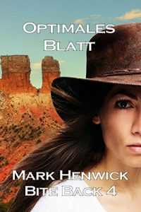 Baixar Optimales Blatt (Bite Back 4) (German Edition) pdf, epub, eBook