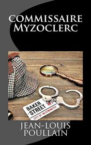 Baixar commissaire Myzoclerc (French Edition) pdf, epub, eBook
