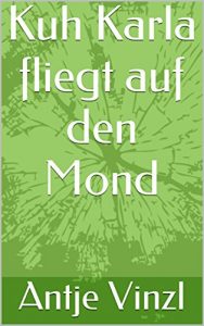 Baixar Kuh Karla fliegt auf den Mond (German Edition) pdf, epub, eBook