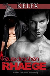 Baixar Rhaege (Feuerdrachen 1) (German Edition) pdf, epub, eBook