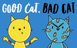 Baixar Good Cat, Bad Cat (English Edition) pdf, epub, eBook