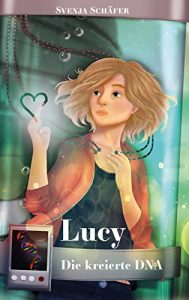 Baixar Lucy – Die kreierte DNA (German Edition) pdf, epub, eBook