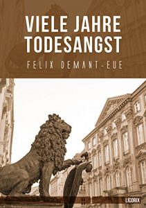 Baixar Viele Jahre Todesangst (German Edition) pdf, epub, eBook