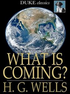 Baixar What is Coming (Annotated) (English Edition) pdf, epub, eBook