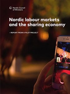 Baixar Nordic labour markets and the sharing economy: Report from a pilot project (TemaNord  Book 2017508) (English Edition) pdf, epub, eBook