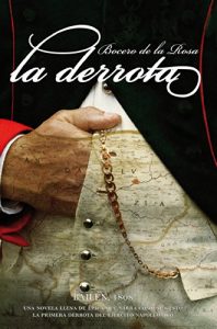 Baixar La derrota (Novela Historica) pdf, epub, eBook