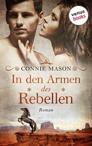 Baixar In den Armen des Rebellen: Roman pdf, epub, eBook