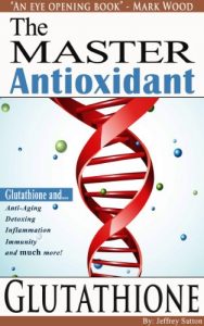 Baixar The Master Antioxidant Glutathione (English Edition) pdf, epub, eBook
