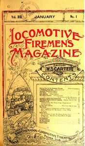 Baixar Locomotive Firemen’s Magazine: Volume 19 (Jan. 1895 – Dec. 1895) (English Edition) pdf, epub, eBook