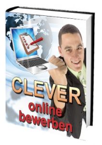 Baixar Clever online bewerben (Ratgeber zur Jobsuche 1) (German Edition) pdf, epub, eBook