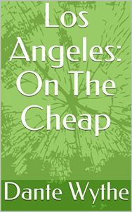 Baixar Los Angeles: On The Cheap (English Edition) pdf, epub, eBook