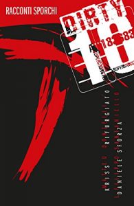 Baixar Dirty 10 racconti sporchi pdf, epub, eBook