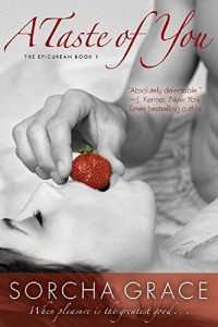 Baixar A Taste of You (The Epicurean Series Book 1) (English Edition) pdf, epub, eBook