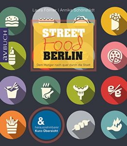 Baixar Streetfood Berlin: Dem Hunger nach quer durch die Stadt (Unterwegs) (German Edition) pdf, epub, eBook