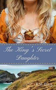 Baixar The King’s Secret Daughter (English Edition) pdf, epub, eBook