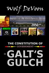Baixar The Constitution of Government in Galt’s Gulch (English Edition) pdf, epub, eBook